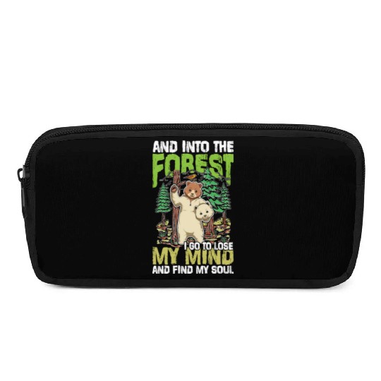 And Into The Forest I Go To Lose My Mind Pencil Cases
