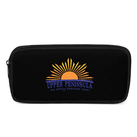 No Salty Beaches Here Upper Peninsula Up Michigan Pencil Cases