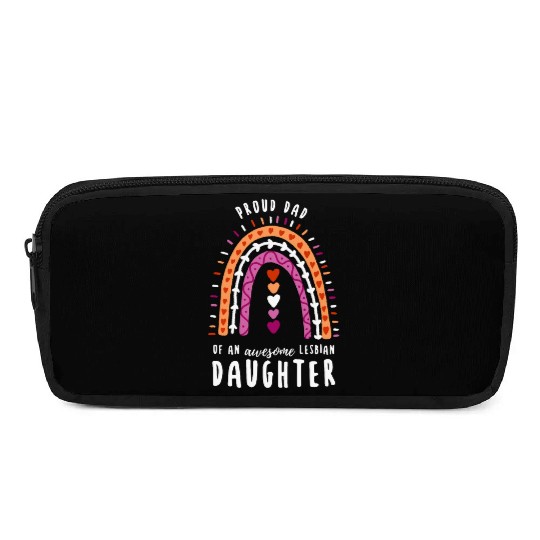 Proud Dad Lesbian Daughter Rainbow Pencil Cases