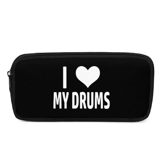 I Love My Drums Funny Drummer Pencil Cases for Drumming