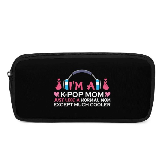 kpop mom, k pop music, korean pop music Pencil Cases