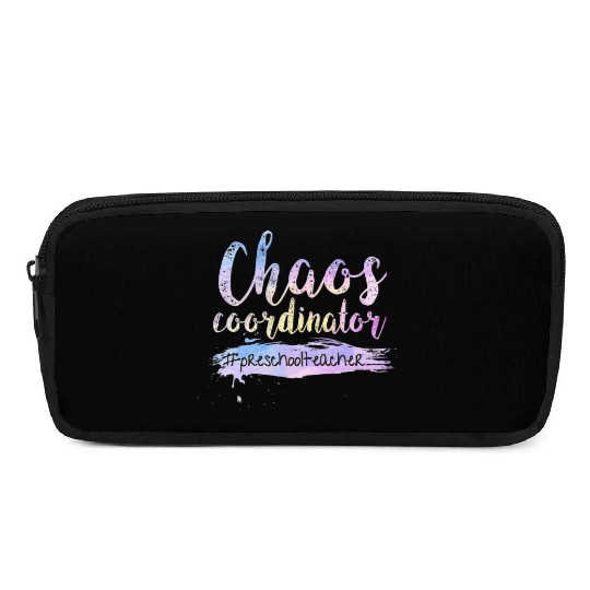 Chaos Coordinator Pencil Cases Cute Preschool Teacher Pencil Cases