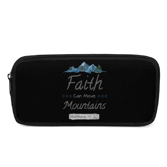 FAITH CAN MOVE MOUNTAINS - Matthew 17:20 Pencil Cases