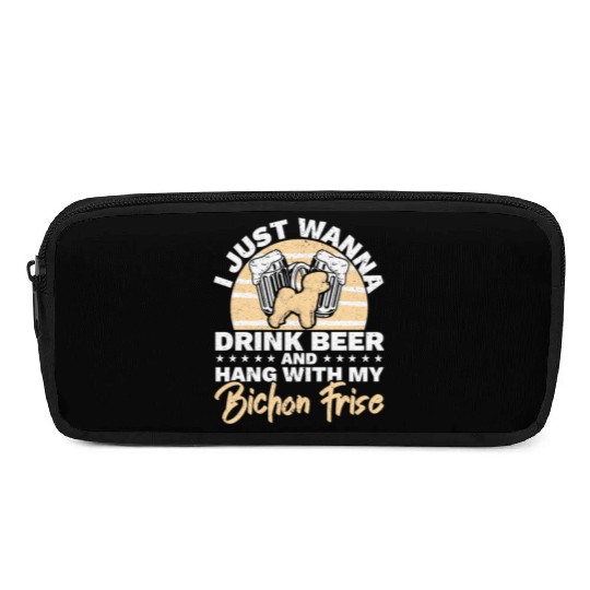 Drink Beer And Hang With My Bichon Frise Dog Lover Pencil Cases