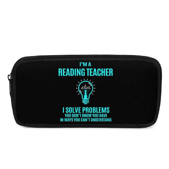 Reading Teacher Pencil Cases - I Solve Problems Gift It