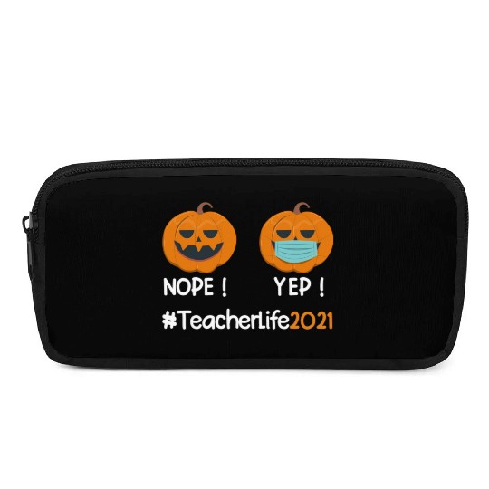 Funny Halloween Teacher life 2021 Pumpkin wearing Pencil Cases