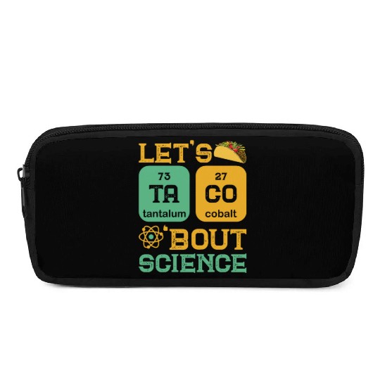 Lets Tacos Bout Science Pencil Cases