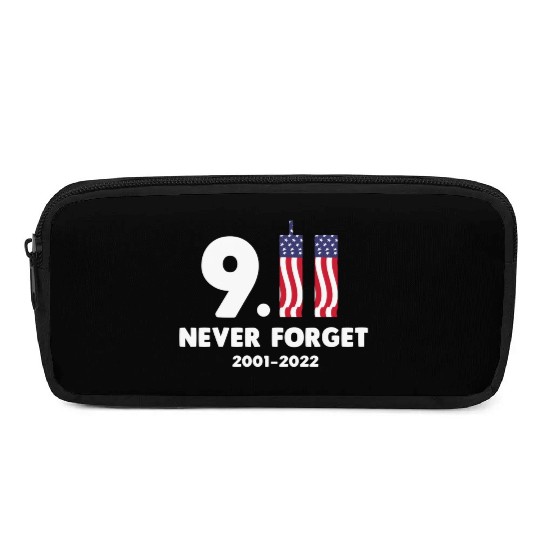 911 Never Forget 2001-2022 Patriot day Pencil Cases
