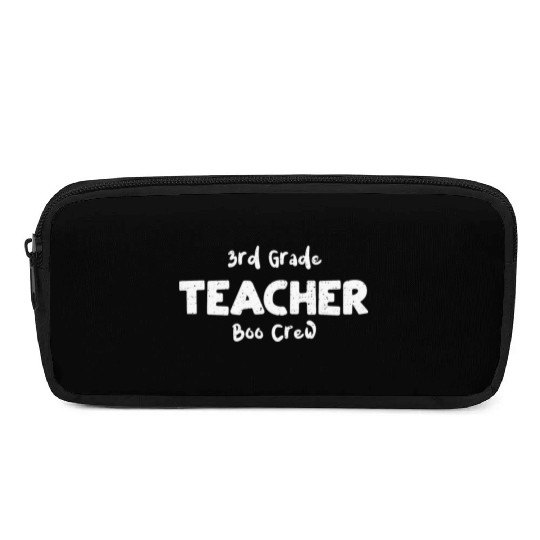 3rd Grade Teacher Boo Crew Pencil Cases