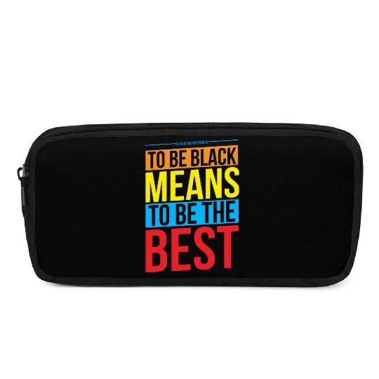 Black History Month Quote Pencil Cases