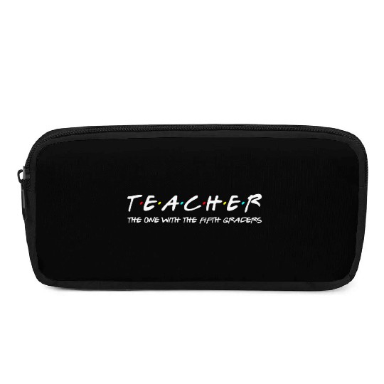 Fifth Grade Teacher Team Funny Elementary Teaching Pencil Cases