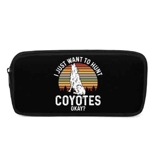 Coyote Trapping Coyote Hunting Yote Hunting Gift Pencil Cases