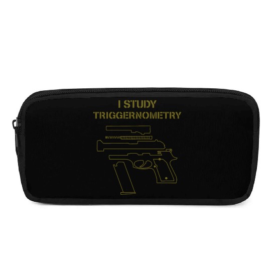 I Study Triggernometry Gun Owner Lover Pencil Cases
