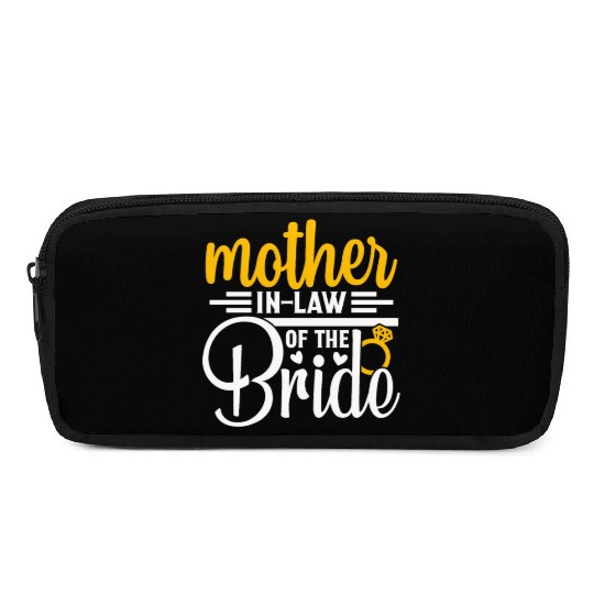 Mother in Law Of The Bride Wedding Party Matching Pencil Cases