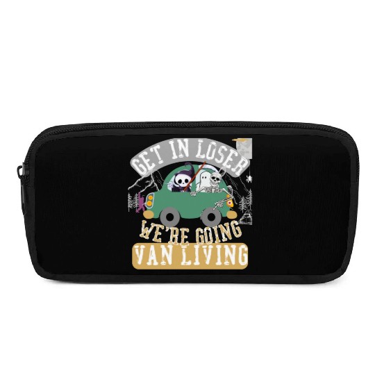 Get in loser we're going van living Pencil Cases