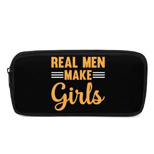 New Daddy To Be - Real Men Make Girls - Daddy Pate Pencil Cases