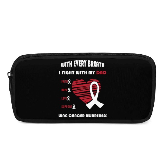 Faith Hope Love Support Squad Lung Cancer Dad Pencil Cases