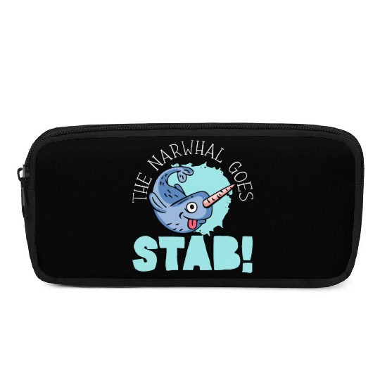 The Narwhal Goes Stab Unicorn Of The Sea Narwhale Pencil Cases