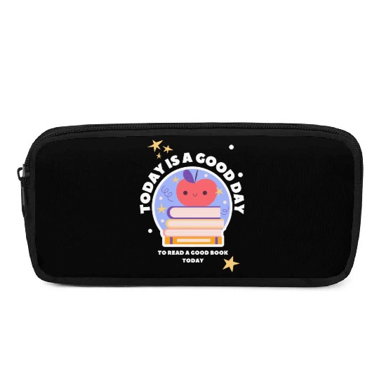 Its a good day to read a good book today Teacher Pencil Cases