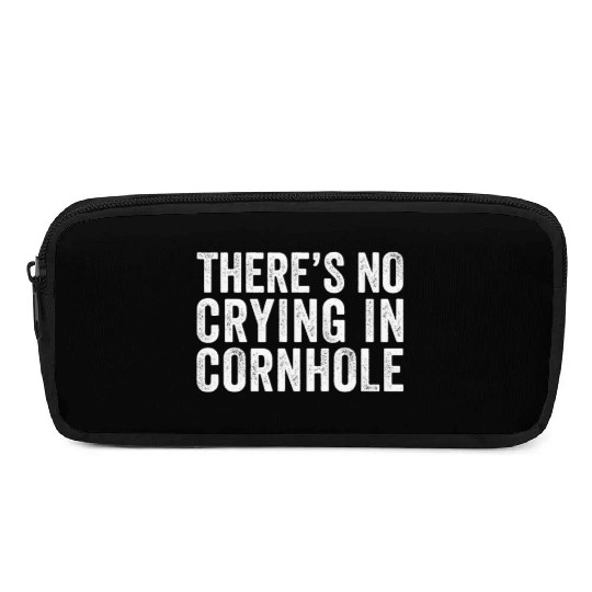 There's No Crying In Cornhole Bean Bag Toss Game Pencil Cases