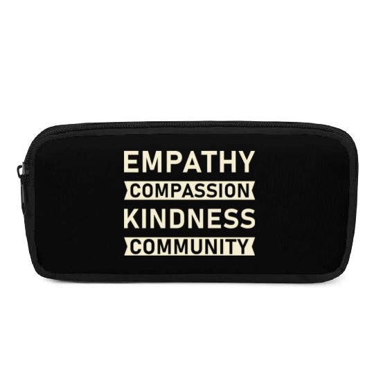t Empathy Compassion Kindness Community 4 01 Pencil Cases