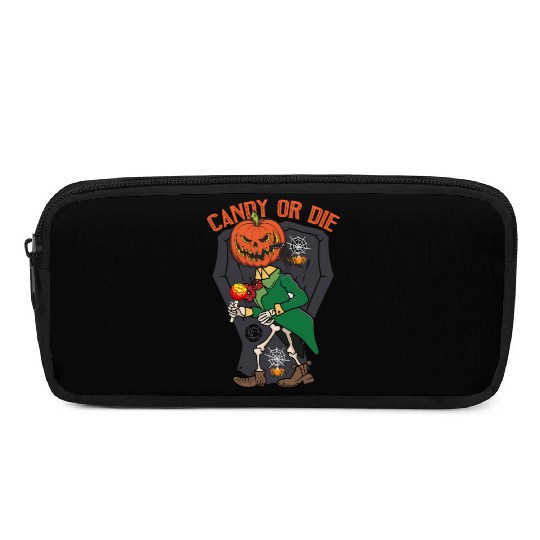 Candy Or Die - Trick Or Treat - Scary Halloween Pencil Cases