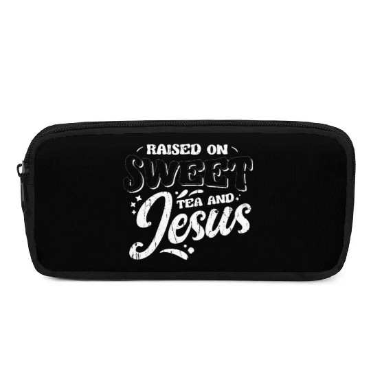 Raised on sweet tea and jesus - tea Pencil Cases