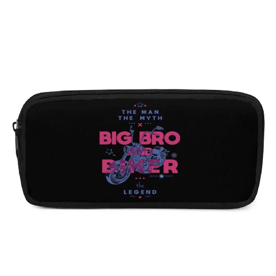 Big Bro And Biker The Man The Myth The Legend Pencil Cases
