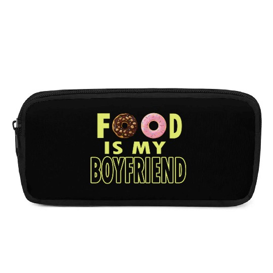 food is my boyfriend Pencil Cases