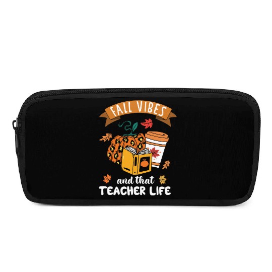 Fall Vibes And That Teacher Life Thanksgiving Pencil Cases