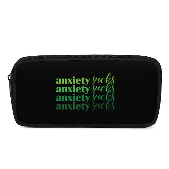 Anxiety Sucks Green Mental Health Pencil Cases