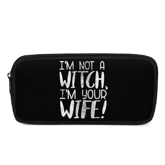 The Princess Bride I'M Not A Witch I'M Your Wife Pencil Cases