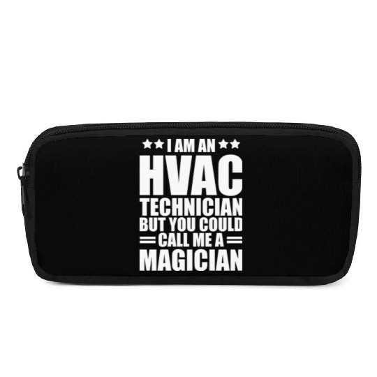 HVAC Technician - I am an HVAC technician Pencil Cases