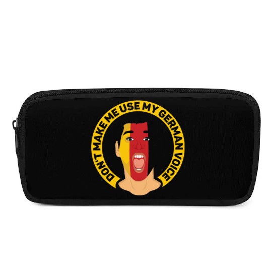 Don't Make Me Use My German Voice Teacher Germany Pencil Cases