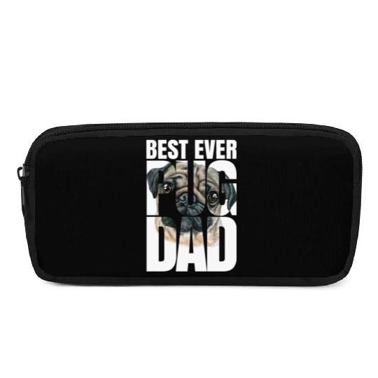 Best Ever Pug Dad Pug Owner Dog Lover Animal Lover Pencil Cases