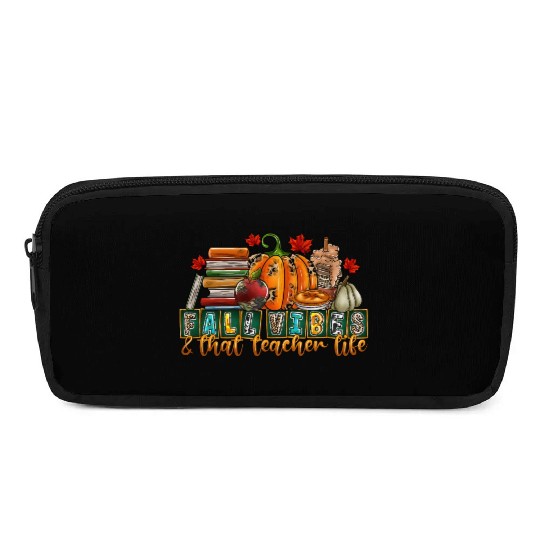 fall Vibes That Teacher Life Pencil Cases