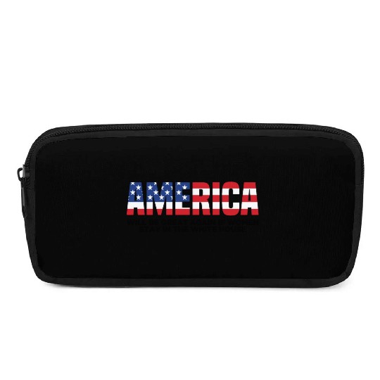 America Will Be Great Again Pencil Cases