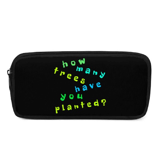 Tree Quote. Nature Environment Pencil Cases