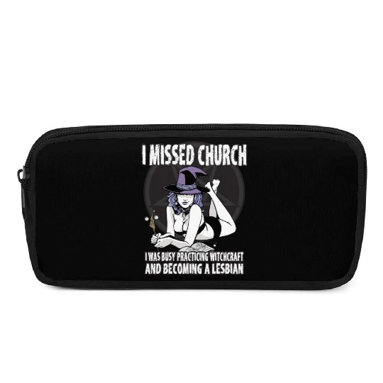 Missed Church Became Sexy Lesbian Witch LGBT Pride Pencil Cases