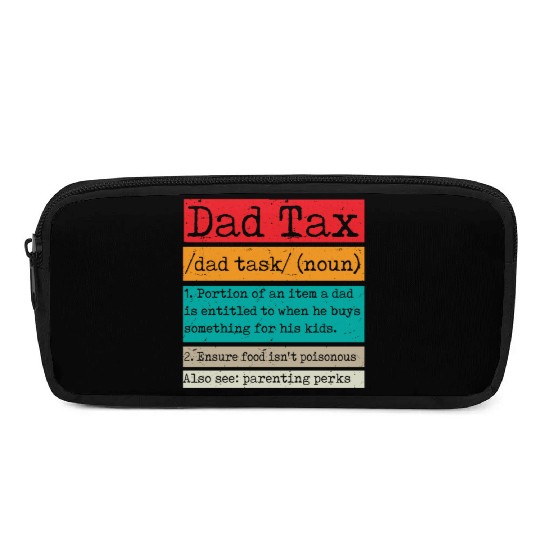 Vintage Dad Tax Definition Men Funny Father's Day Pencil Cases