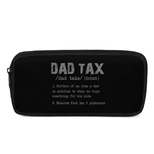 Vintage Dad Tax Definition Men Funny Father's Day Pencil Cases