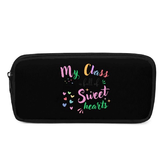My Class Is Full Of Sweethearts, Teacher Pencil Cases