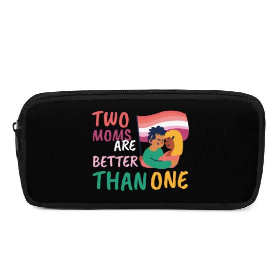 Two Moms Are Better Than One LGBT Lesbian Couple P Pencil Cases