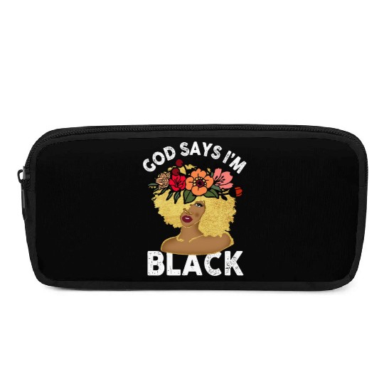 African American Girl God Says I Am Black Pride Pencil Cases