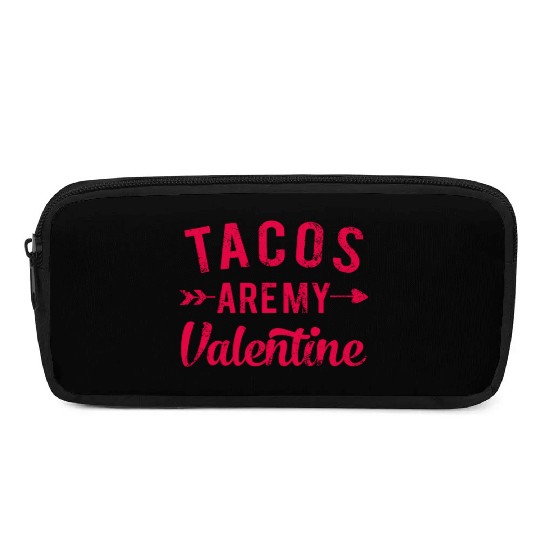 I Love Tacos Valentine, Tacos Are My Valentine Pencil Cases