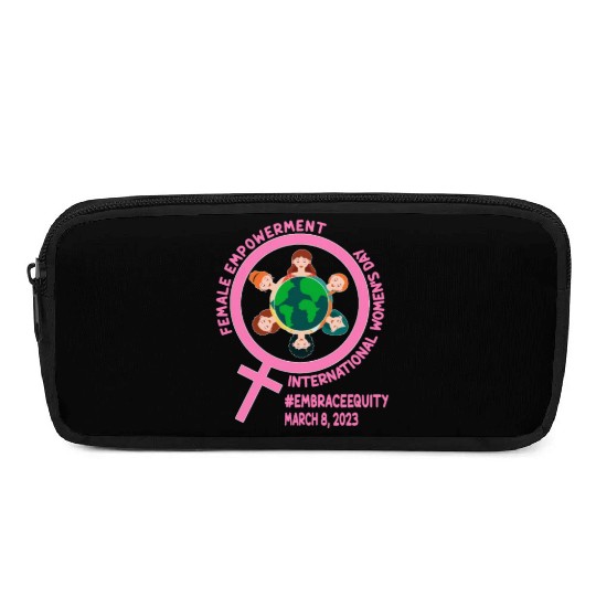 International Women's Day: Empowerment Embrace Equ Pencil Cases