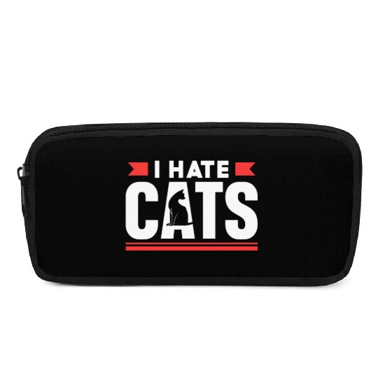 I Hate Cats Sayings Puppy Lover Animal Dog Pencil Cases
