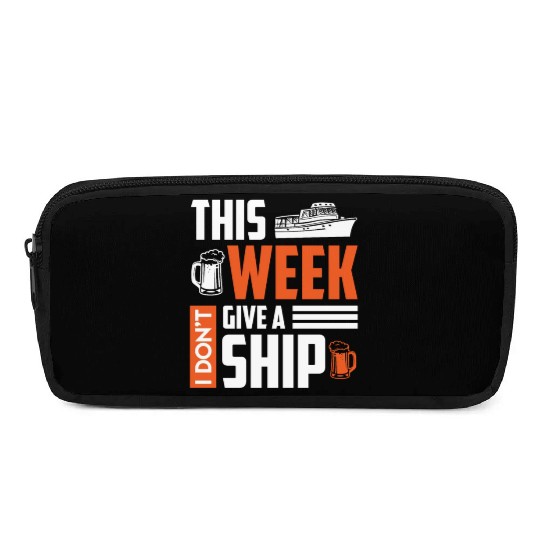 I don't give a ship cruise vacation spring break Pencil Cases