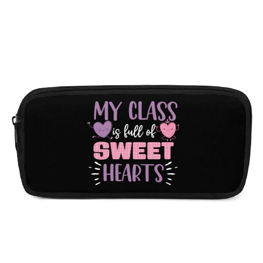 My Class Is Full Of Sweethearts Pencil Cases