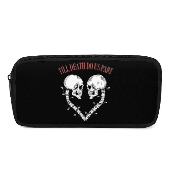 Till death do us part Pencil Cases